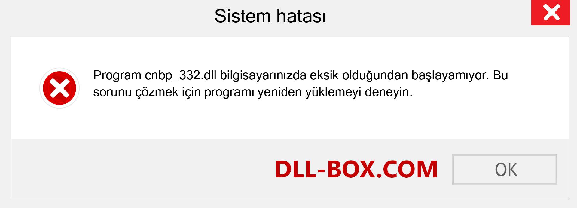 cnbp_332.dll dosyası eksik mi? Windows 7, 8, 10 için İndirin - Windows'ta cnbp_332 dll Eksik Hatasını Düzeltin, fotoğraflar, resimler